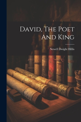 David, The Poet And King 1022625780 Book Cover