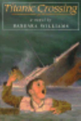 Titanic Crossing 0803717911 Book Cover