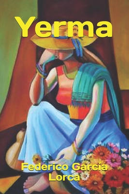 Yerma [Spanish] B08W7DK527 Book Cover