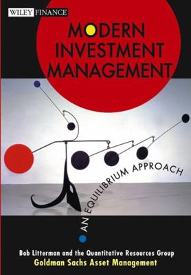 Modern Investment Management: An Equilibrium Ap... 0471124109 Book Cover