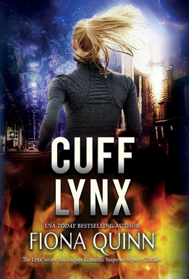 Cuff Lynx: An Iniquus Romantic Suspense Mystery... 1946661627 Book Cover