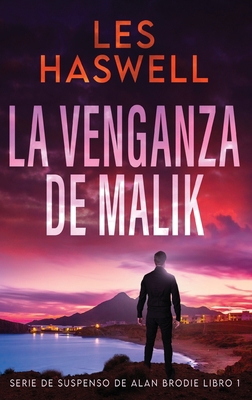 La Venganza de Malik [Spanish] [Large Print] 4824169534 Book Cover