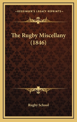 The Rugby Miscellany (1846) 1165042134 Book Cover