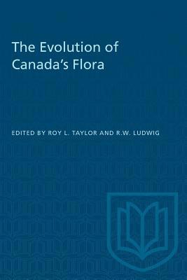 The Evolution of Canada's Flora 1487582544 Book Cover