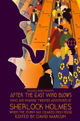 After the East Wind Blows: Part III: When the S... 1006681043 Book Cover