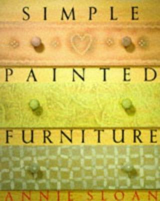 Simple Painted Furniture 0863187595 Book Cover