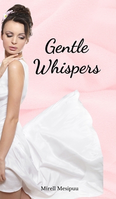 Gentle Whispers B0DR63X8K4 Book Cover