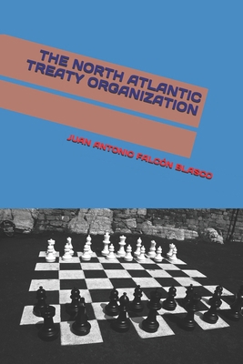 The North Atlantic Treaty Organization: A Polit... [Spanish] B08KH3R3B2 Book Cover