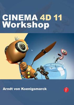 Cinema 4D 11 Workshop 024081195X Book Cover
