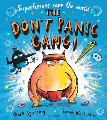 The Don't Panic Gang! 1408893061 Book Cover