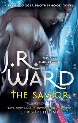 The Savior (Black Dagger Brotherhood) 0349420467 Book Cover