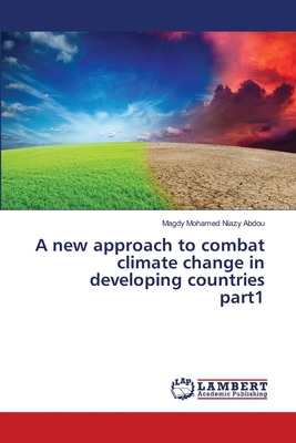 A new approach to combat climate change in deve... 6208449987 Book Cover
