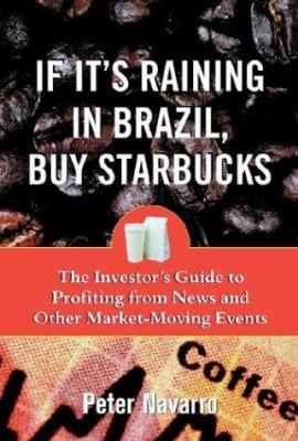 If It's Raining in Brazil, Buy Starbucks 0071373691 Book Cover