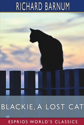 Blackie, a Lost Cat: Her Many Adventures (Espri... B0BB5KXQ6M Book Cover