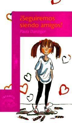 Seguiremos Siendo Amigos = Amber Brown is Not a... [Spanish] 8420448575 Book Cover