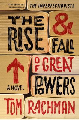 The Rise & Fall of Great Powers 0385676956 Book Cover