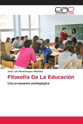 Filosofía De La Educación [Spanish] 6203031453 Book Cover
