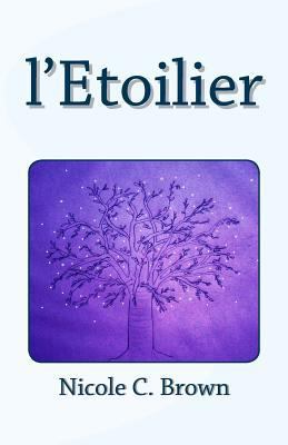 l'Etoilier [French] 1478213337 Book Cover