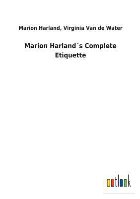 Marion Harland´s Complete Etiquette 3732622614 Book Cover