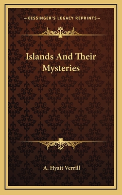 Islands And Their Mysteries 1163451525 Book Cover