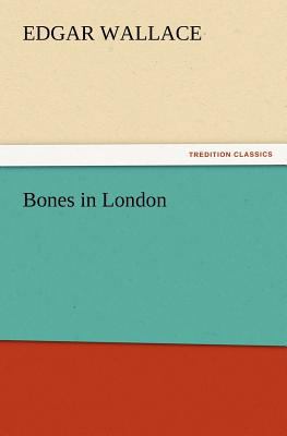 Bones in London 3847221213 Book Cover