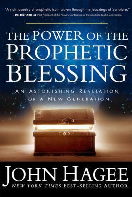 The Power of the Prophetic Blessing 1617953229 Book Cover