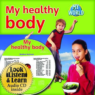 My Healthy Body [With Paperback Book] 1427110328 Book Cover