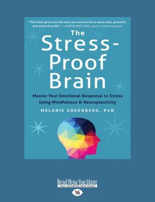 The Stress-Proof Brain: Master Your Emotional R... 1525267205 Book Cover