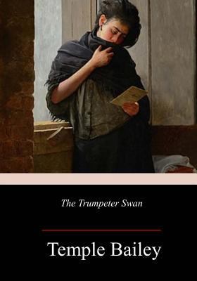 The Trumpeter Swan 1982050527 Book Cover