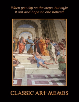 Classic Art Memes 1787411885 Book Cover