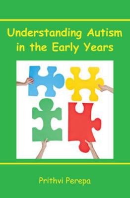 Understanding Autism in the Early Years 0335246648 Book Cover
