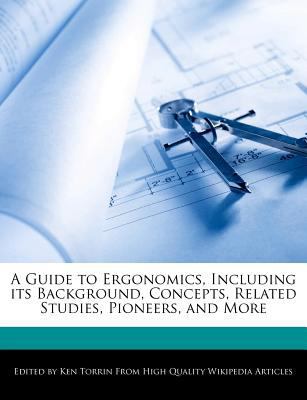 A Guide to Ergonomics, Including Its Background... 1276183925 Book Cover
