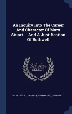 An Inquiry Into The Career And Character Of Mar... 134055111X Book Cover