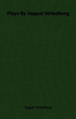 Plays by August Strindberg 1406732230 Book Cover