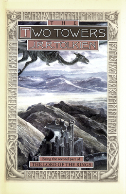 The Two Towers: Being the Second Part of the Lo... B00A2MOEEY Book Cover