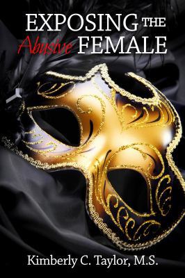 Exposing the Abusive Female 0578143259 Book Cover