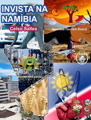 INVISTA NA NAMÍBIA - Visit Namibia - Celso Sall... [Portuguese] B0B16BYJWV Book Cover