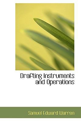 Drafting Instruments and Operations 0554728109 Book Cover