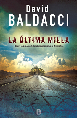 La Última Milla / The Last Mile [Spanish] 8466661093 Book Cover