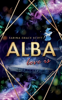 Alba: love is (Colin & Craig) [German] B0BHMRQP41 Book Cover