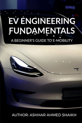 EV Engineering Fundamentals B0B6C5B8QH Book Cover