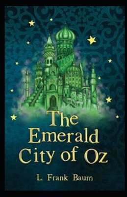 The Emerald City of Oz Illustrated B08HTG8XBS Book Cover