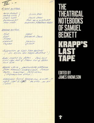 Krapp's Last Tape: Theatrical Notebooks 0802159516 Book Cover