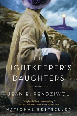 The Lightkeeper's Daughters: A Novel 144345222X Book Cover