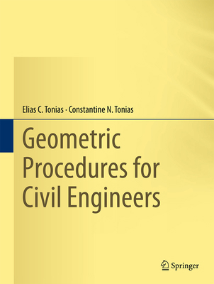 Geometric Procedures for Civil Engineers 3319242938 Book Cover