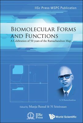 Biomolecular Forms and Functions: A Celebration... 981444913X Book Cover