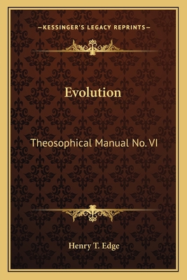 Evolution: Theosophical Manual No. VI 1163133892 Book Cover