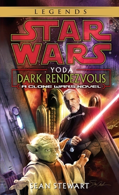 Yoda: Dark Rendezvous: Star Wars Legends: A Clo... 0345463099 Book Cover