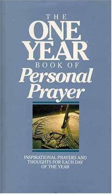 The One Year Book of Personal Prayer: Inspirati... 0842326987 Book Cover