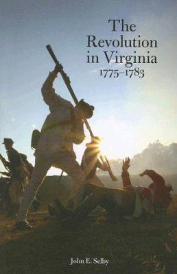 Revolution in Virginia, with a New Foreword 0879352337 Book Cover